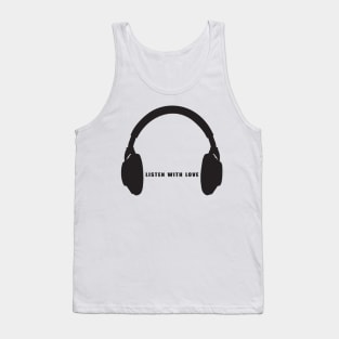 Listen with love Tank Top